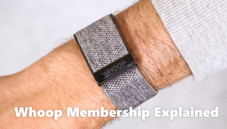 Whoop Membership explained