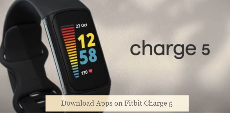 download apps on fitbit charge 5