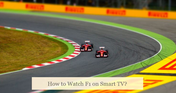 how-to-watch-formula-1-on-smart-tv-f1-live-stream-2023