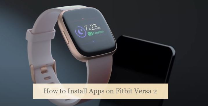 install Apps on Fitbit Versa 2