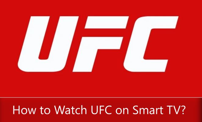 watch ufc on smart tv