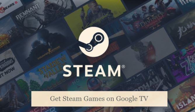 Steam Games on Google TV