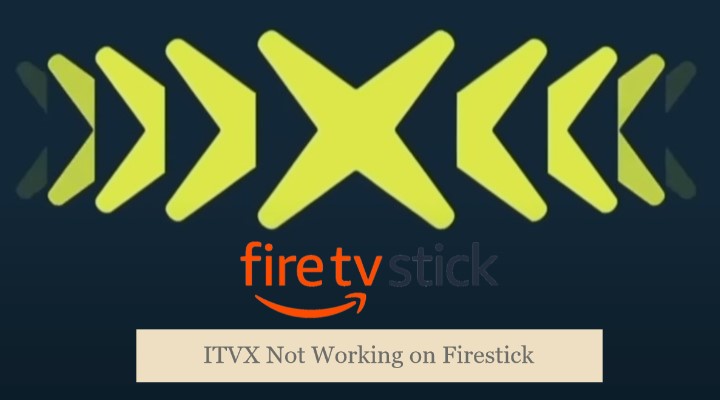 fix ITVX Not Working on Fire TV stick