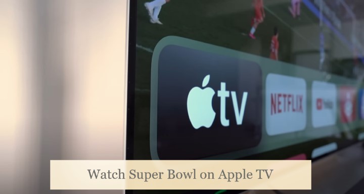 Watch Super Bowl on Apple TV