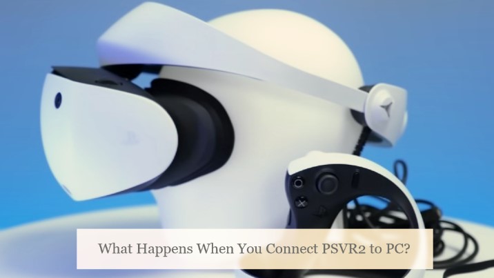 Connect PSVR2 to PC