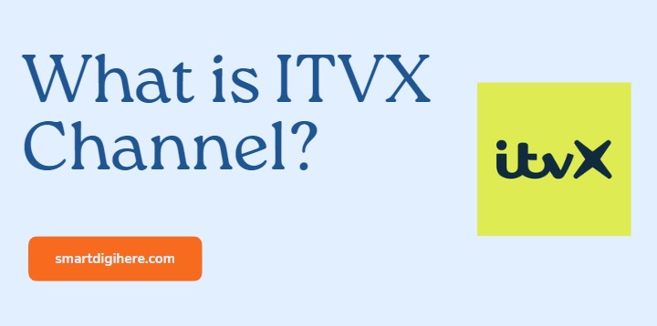 What is ITVX Channel