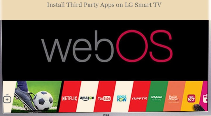 third party apps on LG smart TV