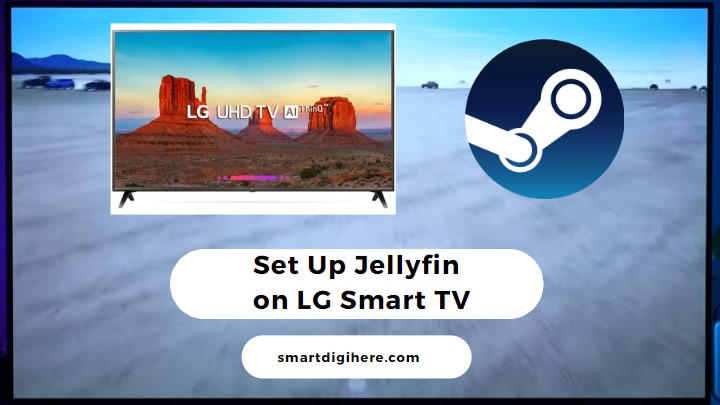 Install Jellyfin on LG TV