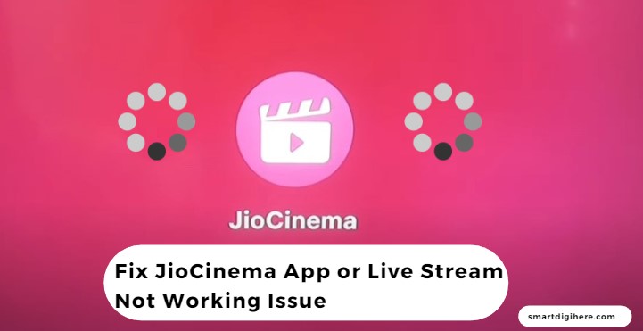 JioCinema Live Stream Not Working