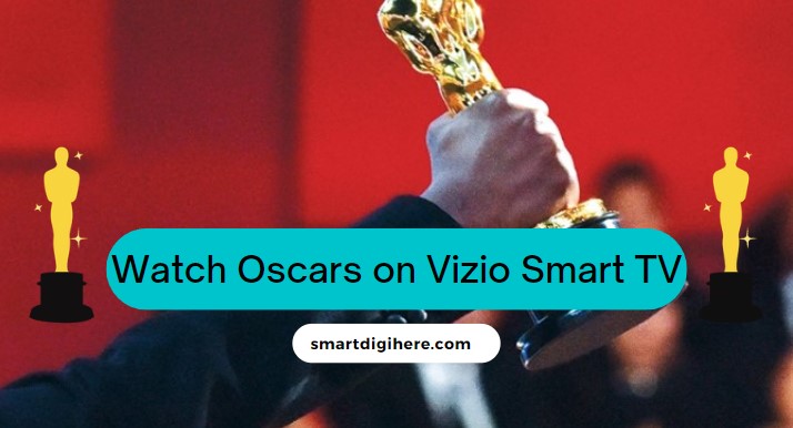 Oscars on Vizio Smart TV