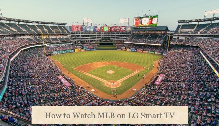 MLB on LG Smart TV