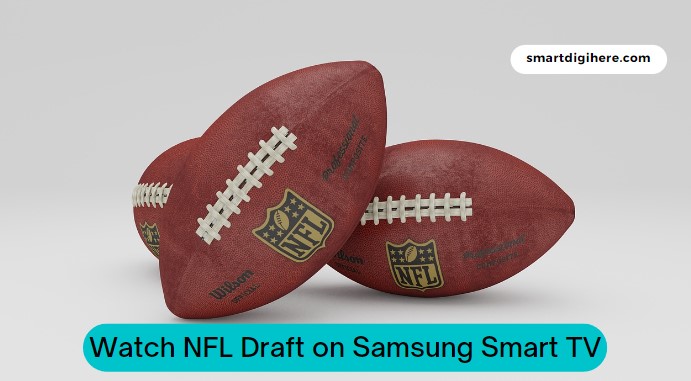 watch NFL Draft on Samsung TV