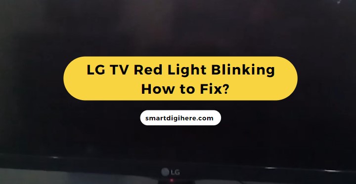 LG Smart TV Red Light Blinking