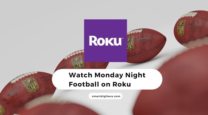 Monday Night Football on Roku