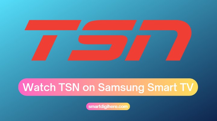 TSN on Samsung Smart TV