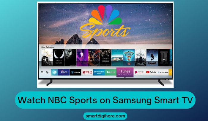 How to Watch NBC Sports on Samsung Smart TV - Smart Digi Here