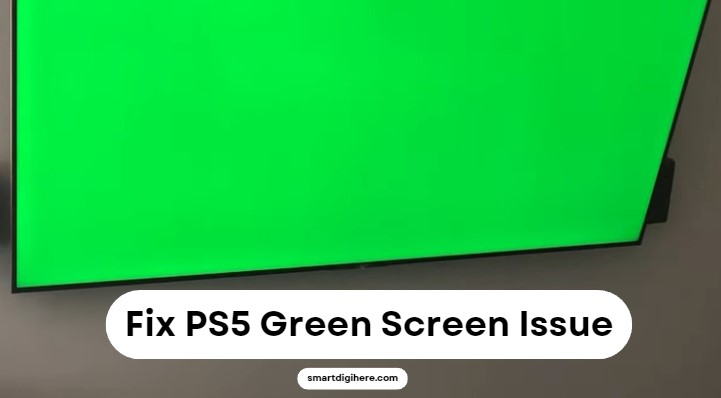 Fix ps5 green screen