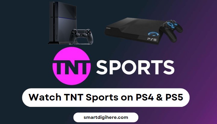 TNT Sports on PS4 & PS5