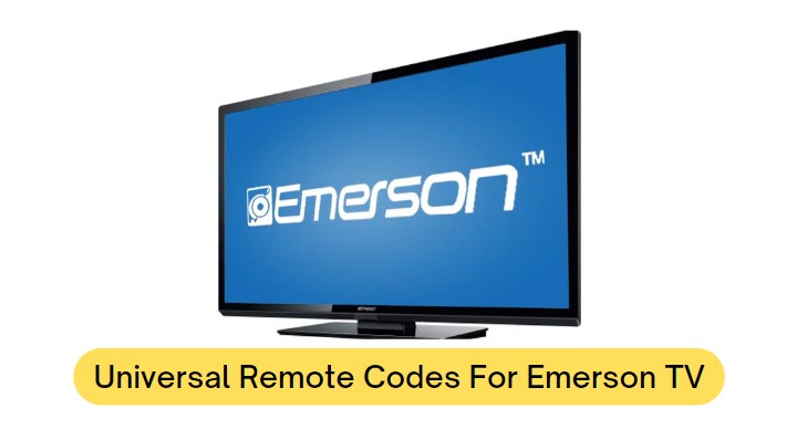 Universal Remote Codes For Emerson TV