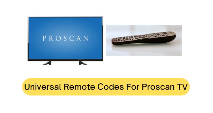 Universal Remote Codes For Proscan TV