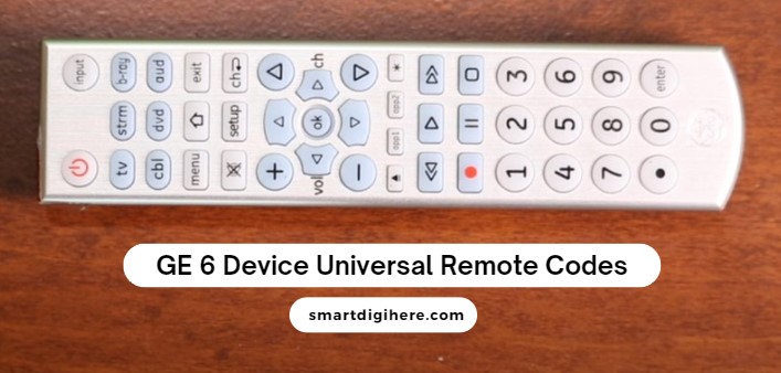 GE 6 Device Universal Remote Codes
