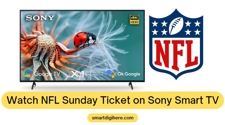 How to Watch NFL Plus on Sony Smart TV (2023)