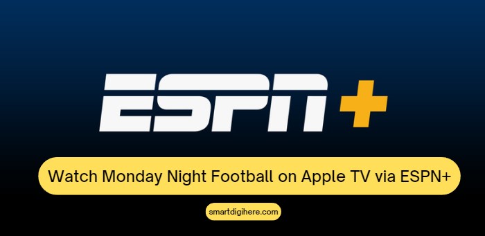 monday night football on apple tv