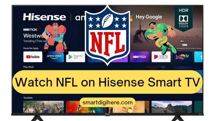 NFL on Hisense Smart TV